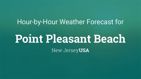 10 day forecast for point pleasant nj